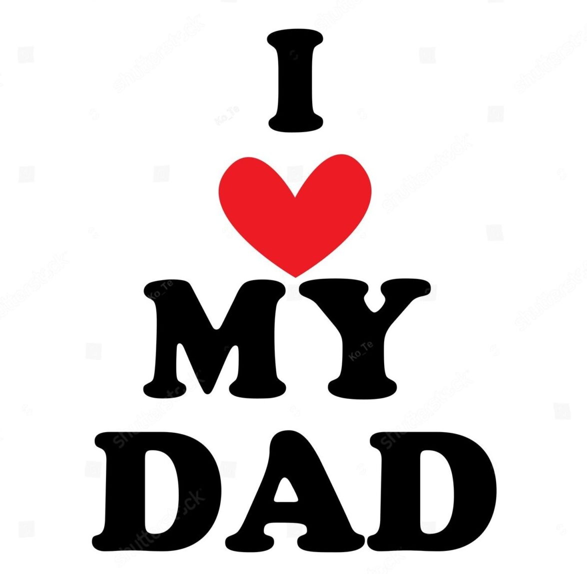 I love my dad